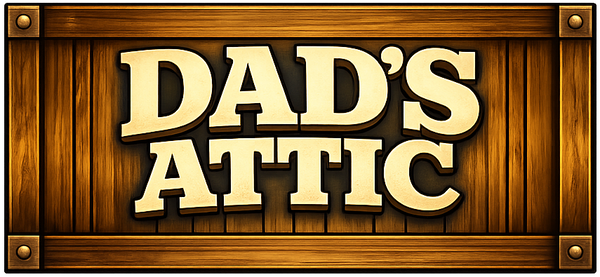 Dad's Attic